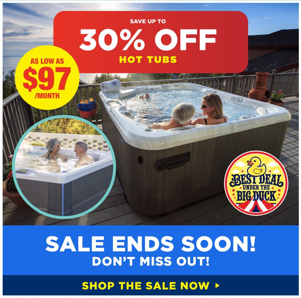 Two people relax in a hot tub on a deck. Advertisement highlights discounts and a special sale for hot tubs.